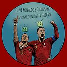 « J'ai vu Ronaldo et Quaresma jouer ensemble! » par jafundo