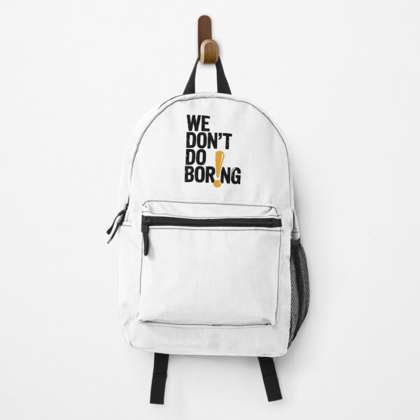 Item preview, We Don’t Do Boring with Exclamation Point designed and sold by Frank Ring.