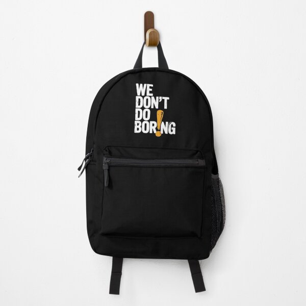 Item preview, We Don’t Do Boring with Exclamation Point designed and sold by Frank Ring.