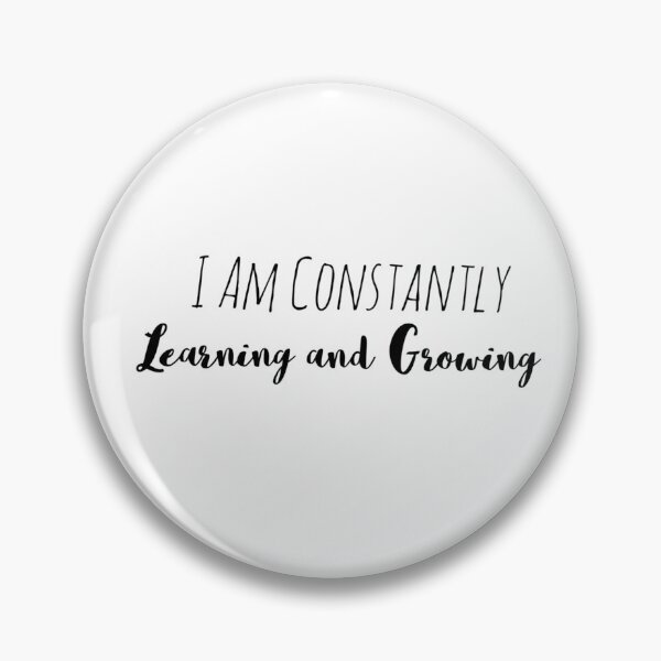 Item preview, I Am Constantly Learning and Growing – Lifelong Growth Affirmation designed and sold by Camila  Ardila.