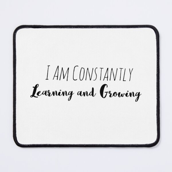 Item preview, I Am Constantly Learning and Growing – Lifelong Growth Affirmation designed and sold by Camila Ardila.