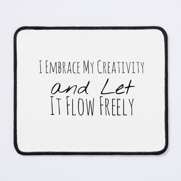 Item preview, I Embrace My Creativity and Let It Flow Freely – Creative Energy Affirmation designed and sold by Camila  Ardila.