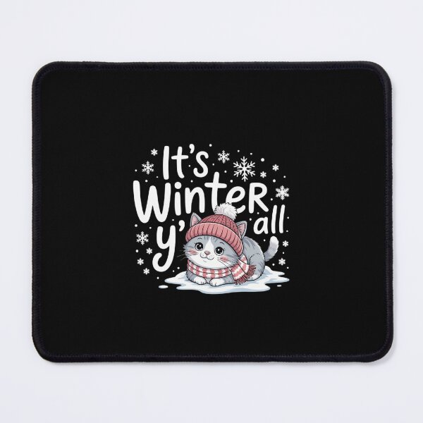 Item preview, Funny It’s Winter Y’all Cat Cozy Snow Design Fun Winter designed and sold by KarstenNoanra.
