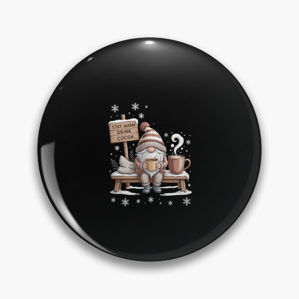 Item preview, Funny Saying For Women Stay Warm Drink Cocoa Winter Gnome designed and sold by KarstenNoanra.