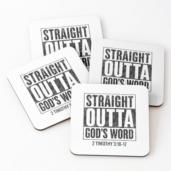 Item preview, STRAIGHT OUTTA GOD'S WORD - 2 TIMOTHY 3:16-17 - Black Lettering designed and sold by Glory After Tears.