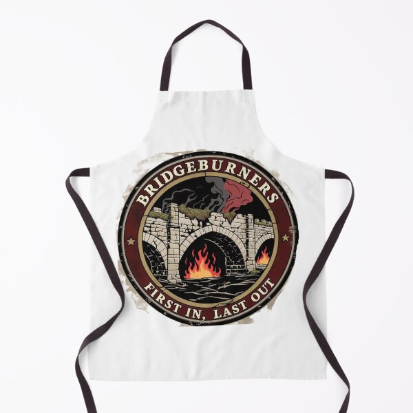 Item preview, Bridgeburners – First In, Last Out | Vintage Medieval Patch Design designed and sold by Tshirts1980.