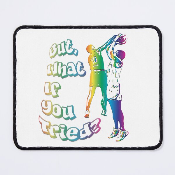 Item preview, But What If You Tried - Unrivaled Edition designed and sold by Uniq1.Arts.
