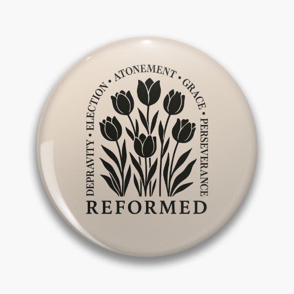 Item preview, REFORMED - DEPRAVITY, ELECTION, ATONEMENT, GRACE, PERSEVERANCE - Tulips - Black designed and sold by Glory After Tears.