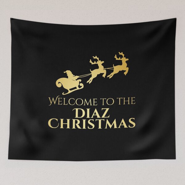 Item preview, Welcome to the Diaz Christmas – Gold designed and sold by buglevel.
