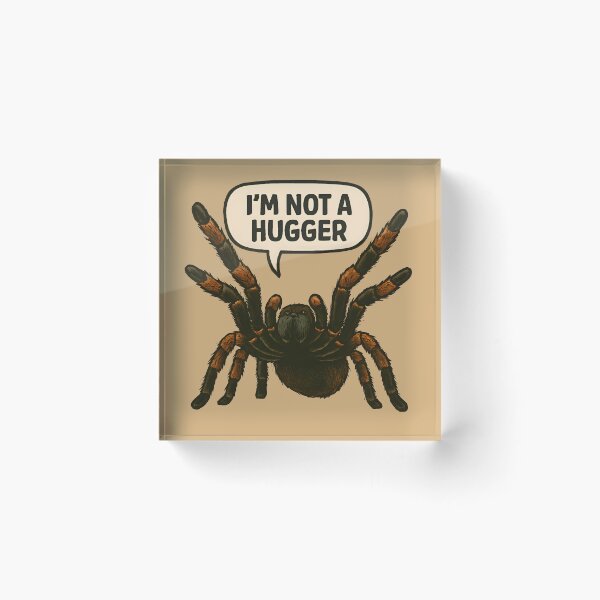 Item preview, Funny Tarantula Saying I'm Not A Hugger designed and sold by PandaTShirtShop.