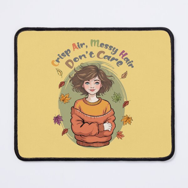Item preview, Crisp Air, Messy Hair, Don’t Care designed and sold by maeumnote.