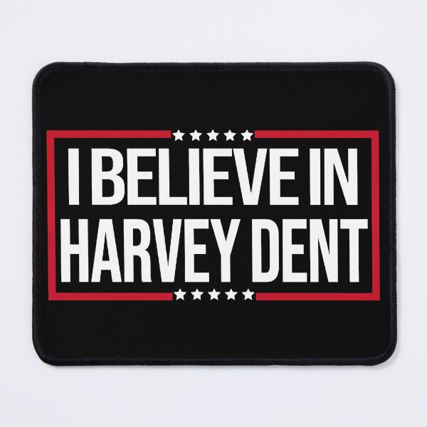 Item preview, I believe in Harvey Dent. designed and sold by Crossroads-Art.