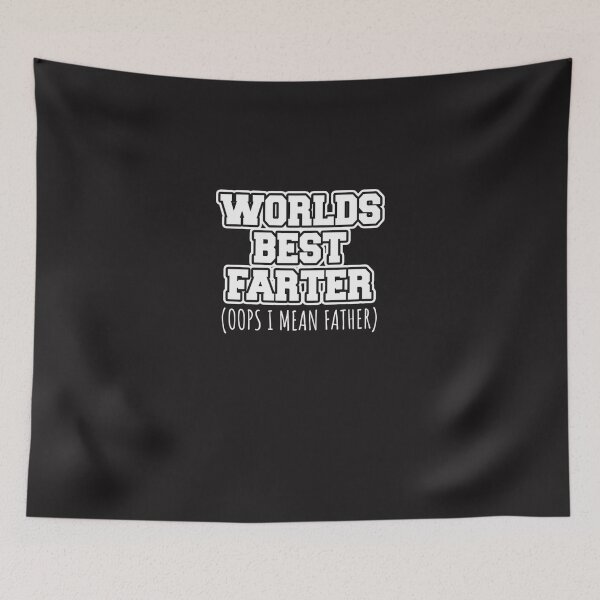 Item preview, Worlds Best Farter Oops I Mean Father designed and sold by agoylylodda.