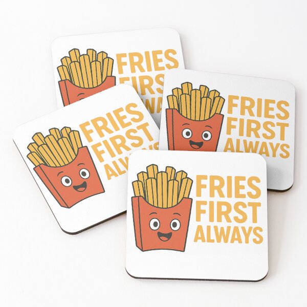 Item preview, Fries First Always designed and sold by Sara Wrenai.