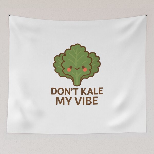 Item preview, Don't Kale My Vibe – Kale Pun Plant-Based Design designed and sold by cheezyburger.