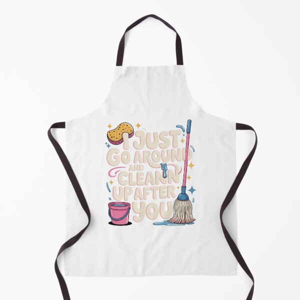 Item preview, Just Go Around and Clean Up After You designed and sold by PrintAtelier.
