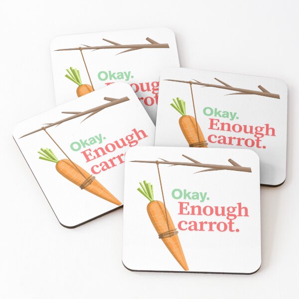 Item preview, "Okay. Enough Carrot." designed and sold by Luna's Fetching Curios.