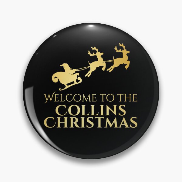 Item preview, Welcome to the Collins Christmas – Gold designed and sold by buglevel.