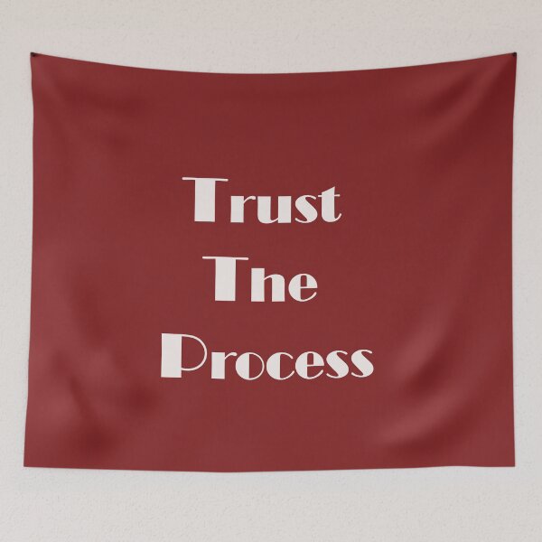 Item preview, Trust the Process designed and sold by ArtNestVerse.