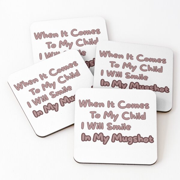 Item preview, When It Comes To My Child I Will Smile In My Mugshot T-Shirt | Protective Parent Funny Quote Tee designed and sold by GAIDREDA.