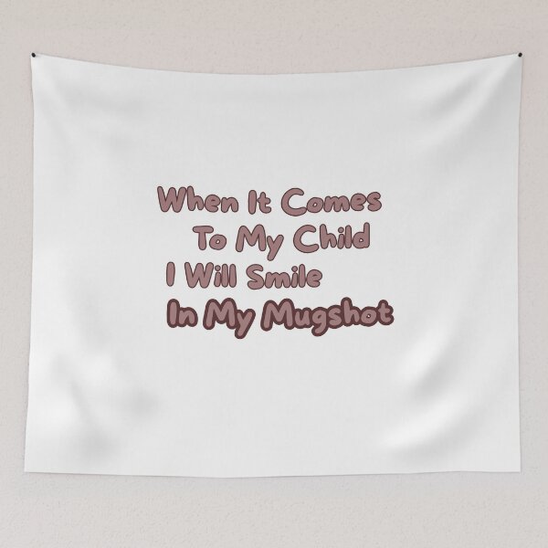 Item preview, When It Comes To My Child I Will Smile In My Mugshot T-Shirt | Protective Parent Funny Quote Tee designed and sold by GAIDREDA.