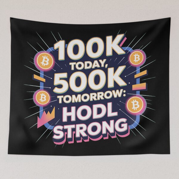 Item preview, 100k today 500k tomorrow, hodl strong, bitcoin to the moon, bitcoin crypto designed and sold by NoetherSym.