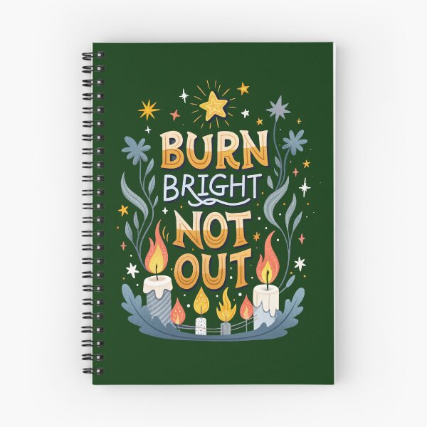 Item preview, Burn Bright, Not Out. designed and sold by saied-tantawy.