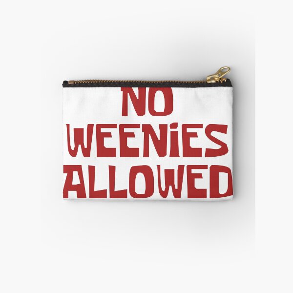 Item preview, NO WEENIES! designed and sold by BellePilcher.