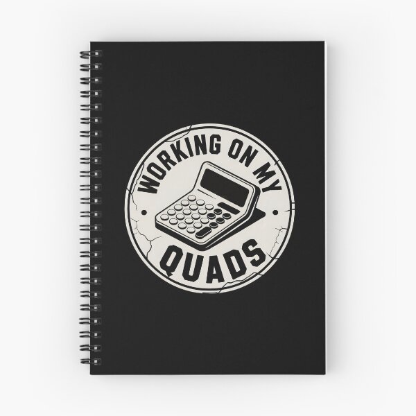 Item preview, Working On My Quads - Math Humor Joke designed and sold by GRABAPSHOP.
