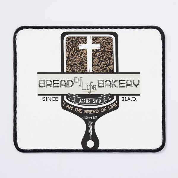 Item preview, Jesus' Bread of Life Bakery designed and sold by Holy Coast Threads (Formerly ChristianFlower).