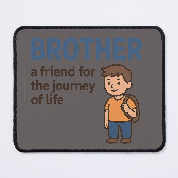 Item preview, BROTHER — a friend for the journey of life designed and sold by ChernivtsiSkoda.