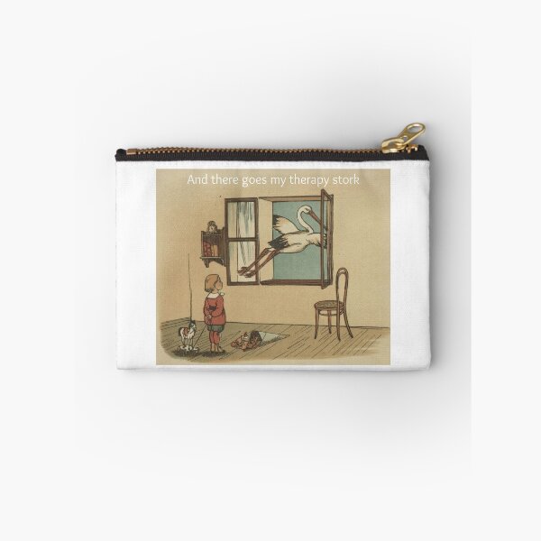 Item preview, And There Goes My Therapy Stork designed and sold by Oddly Enchanted.