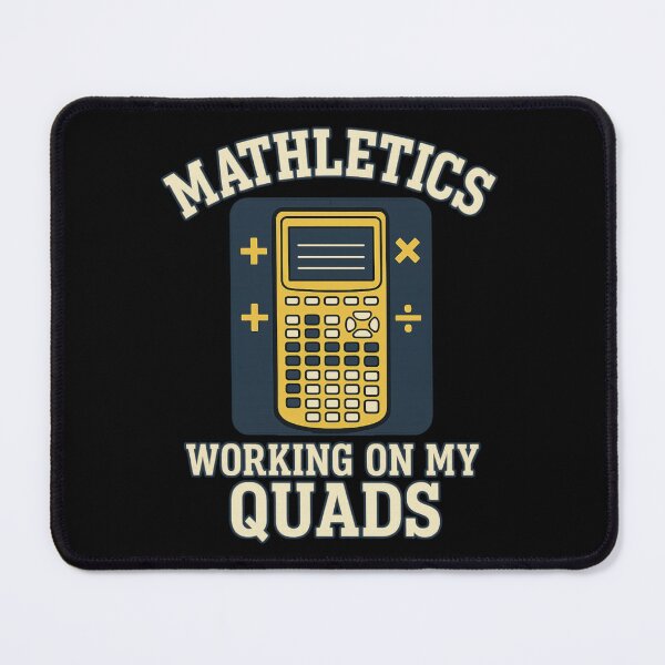 Item preview, Mathletics Working On My Quads designed and sold by 9morethan9®.