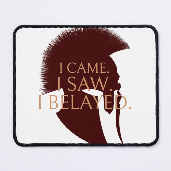 Item preview, I Came I Saw I Belayed Rock Climbing designed and sold by The-Wild-Tee-Co.