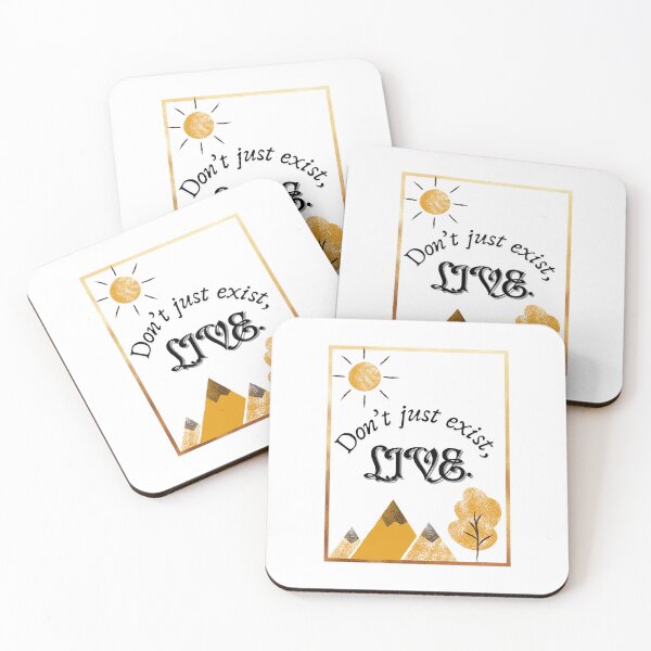 Item preview, Motivational quote; Don't just exist, live designed and sold by fvsan.