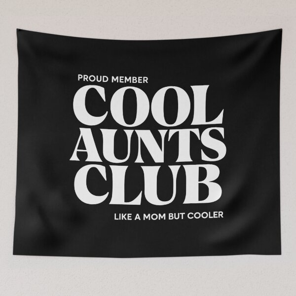 Item preview, PROUD MEMBER - COOL AUNTS CLUB - LIKE A MOM BUT COOLER designed and sold by Darling DeDe.