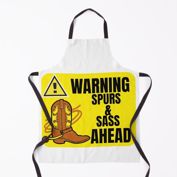 Item preview, This Warning Spurs & Sass Ahead design is perfect for horseback riding women. designed and sold by MJ Apparel.