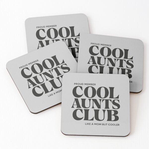 Item preview, PROUD MEMBER - COOL AUNTS CLUB - LIKE A MOM BUT COOLER Black Lettering designed and sold by Darling DeDe.