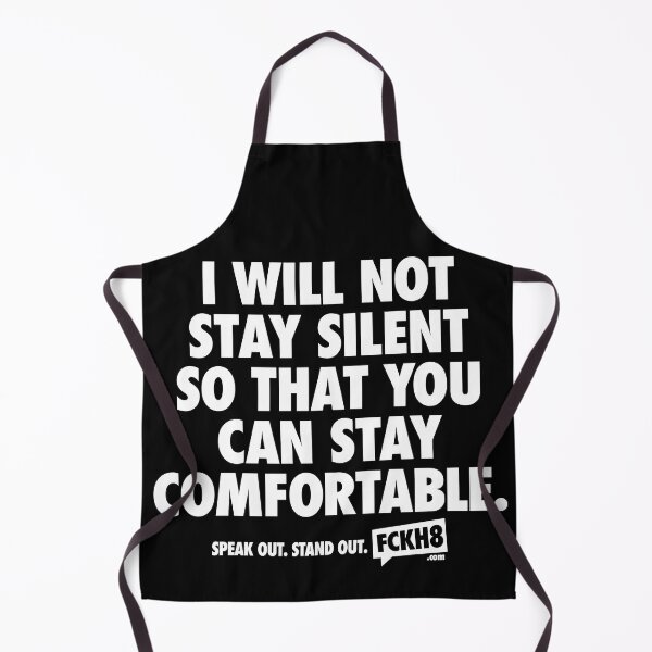 Item preview, I Will Not Stay Silent So That You Can Stay Comfortable designed and sold by Artcop's T-Shirt Emporium.