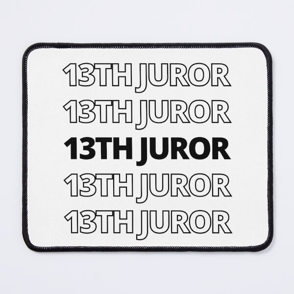 Item preview, 13th Juror – Funny Courtroom & True Crime Design designed and sold by CloverBend.
