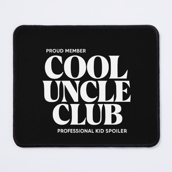 Item preview, PROUD MEMBER - COOL UNCLE CLUB - PROFESSIONAL KID SPOILER White Lettering designed and sold by Darling DeDe.