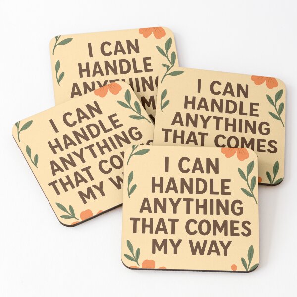 Item preview, I Can Handle Anything That Comes My Way  designed and sold by ETS-designs.