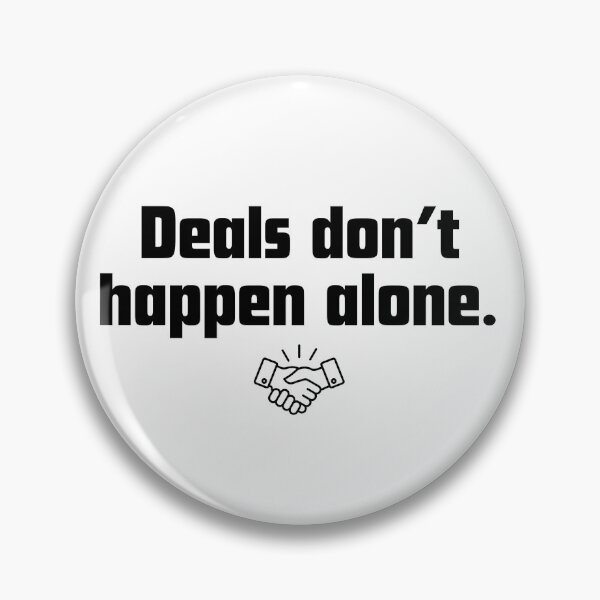 Item preview, Deals don't happen alone. designed and sold by Fiscal40.