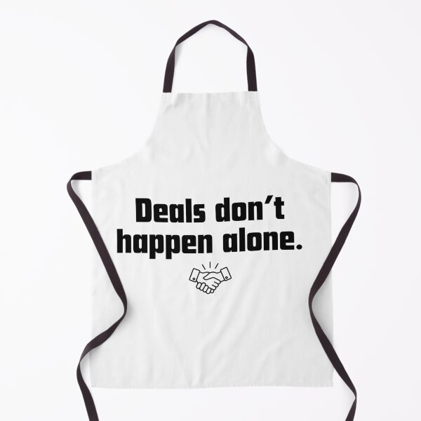 Item preview, Deals don't happen alone. designed and sold by Fiscal40.