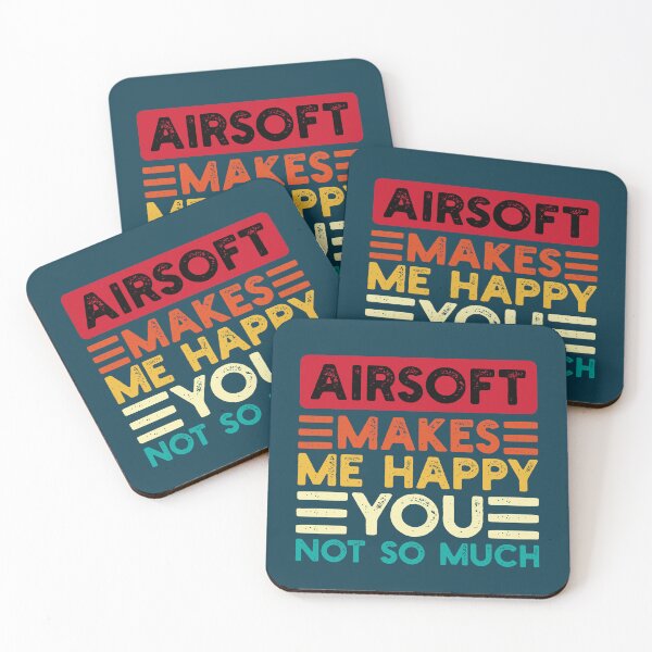 Item preview, Airsoft Makes Me Happy You Not So Much Funny Quote designed and sold by NosandEdgy.