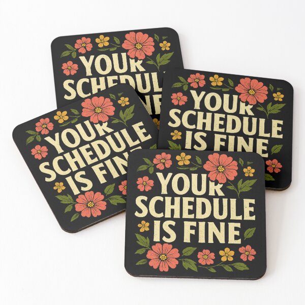 Item preview, Your Schedule Is Fine – Floral Affirmation Tee designed and sold by teevoxx.