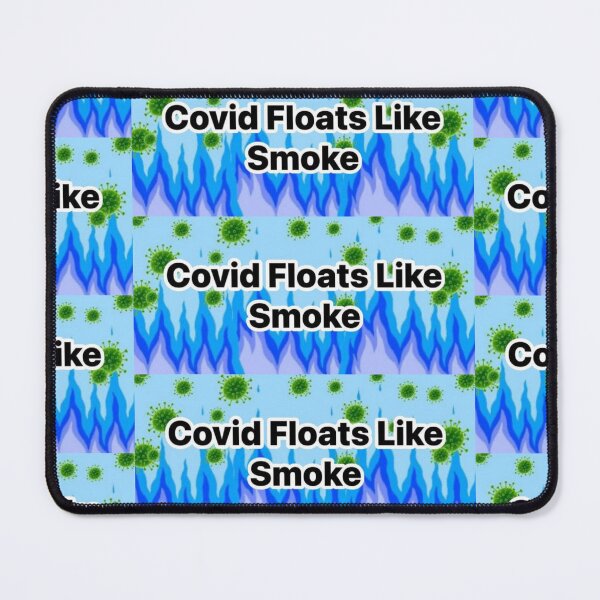 Item preview, Covid Floats Like Smoke designed and sold by DestinySugarbuns.