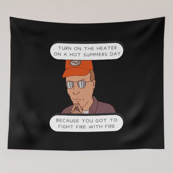 Item preview, Fight Fire With Fire Dale Gribble designed and sold by UNK-Fatigues.