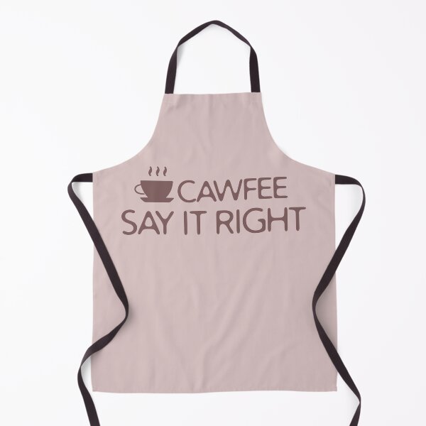 Item preview, Cawfee Say It Right Funny Pun Coffee Quote designed and sold by NosandEdgy.