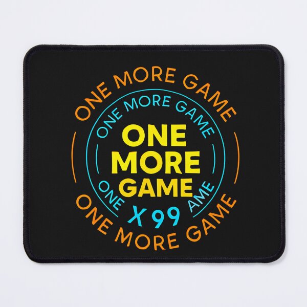 Item preview, One More Game designed and sold by JapplesBrewer.